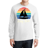 Feeling Nauti   Funny Sailing Sailboat Sail Boating Captain T Shirt Long Sleeve Shirts | Artistshot