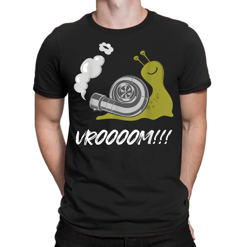 Fast Snail Vroom Car Racer Lover Funny Drifting Racing Quote T-Shirt by CyrusArciba | Artistshot