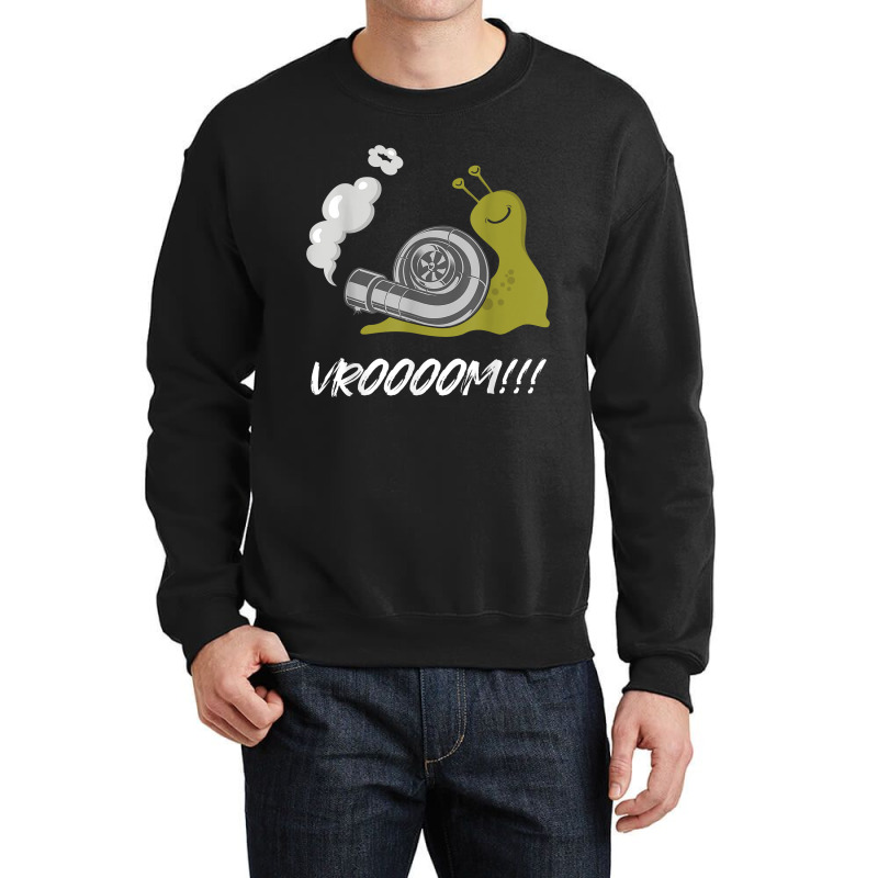 Fast Snail Vroom Car Racer Lover Funny Drifting Racing Quote Crewneck Sweatshirt by CyrusArciba | Artistshot