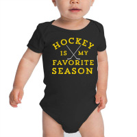 Hockey Is My Favorite Season Pittsburgh Gold Black Gift T Shirt Baby Bodysuit | Artistshot