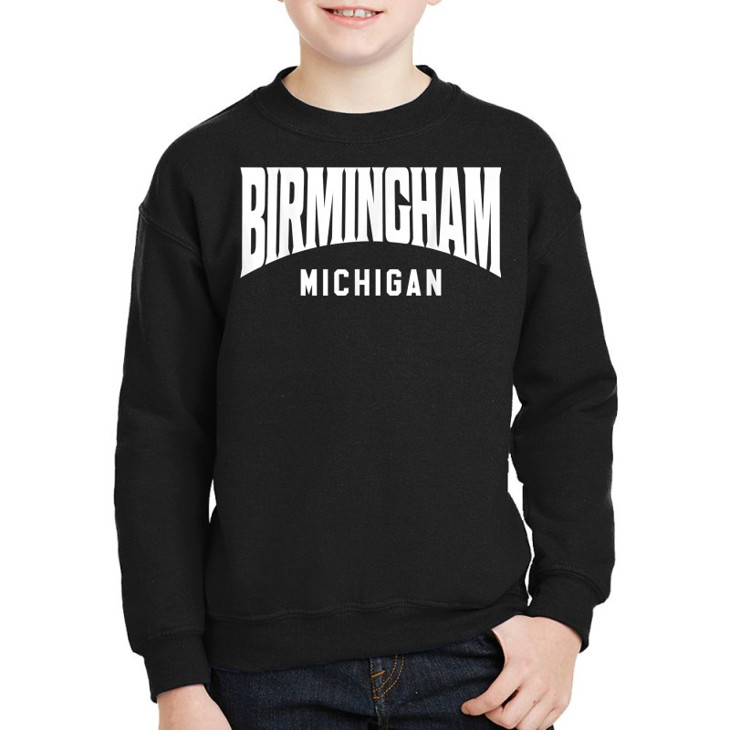 Birmingham Michigan T Shirt Youth Sweatshirt by cm-arts | Artistshot