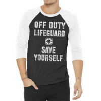 Save Yourself Lifeguard Swimming Pool Guard Off Duty Red Tank Top 3/4 Sleeve Shirt | Artistshot