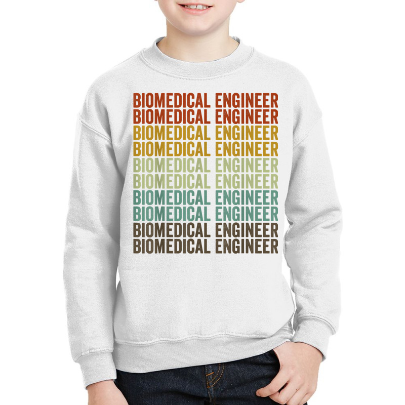 Biomedical Engineer Retro T Shirt Youth Sweatshirt by riogasehzilahiy | Artistshot