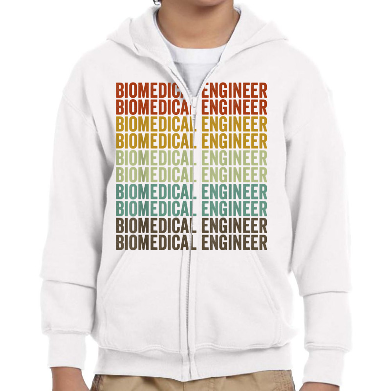 Biomedical Engineer Retro T Shirt Youth Zipper Hoodie by riogasehzilahiy | Artistshot