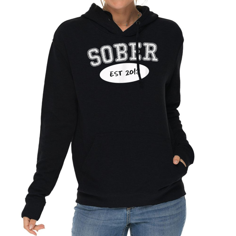 5 Years Sober, Since 2013, Sobriety Milestone Gift Shirt Lightweight Hoodie by cm-arts | Artistshot