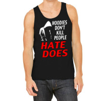 Trayvon Martin Hate Does Tank Top | Artistshot