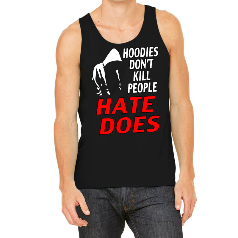 Trayvon Martin Hate Does Tank Top | Artistshot