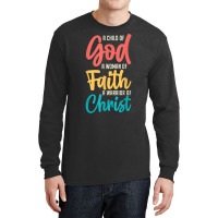 Jesus A Child Of God A Woman Of Faith A Warrior Of Christ T Shirt Long Sleeve Shirts | Artistshot