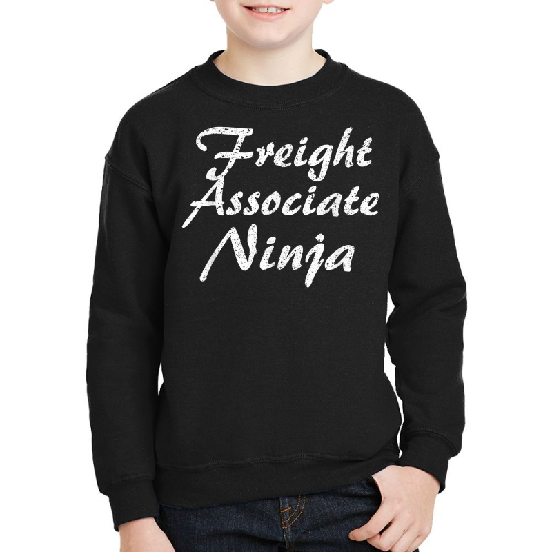 Freight Associate Tshirt Job Occupation Funny Work Title T Shirt Youth Sweatshirt by cm-arts | Artistshot