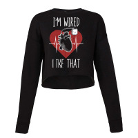 I'm Wired Like That Icd Surgery Cardiac Pacemaker Pullover Hoodie Cropped Sweater | Artistshot