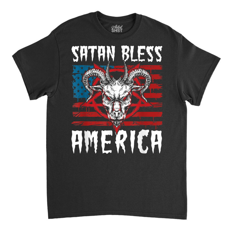 Satan Bless America American Flag 4th Of July T Shirt Classic T-shirt by cm-arts | Artistshot