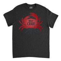 Holly Crab Funny Gift Tee Shirt Crustacean Zoology Nerd Classic T-shirt | Artistshot