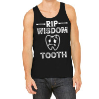 Rip Wisdom Teeth, Patient, Dental Surgery, Surgery T Shirt Tank Top | Artistshot