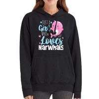 Just A Girl Who Loves Narwhals   Narwhal Marine Mammal Lover T Shirt Vintage Hoodie | Artistshot