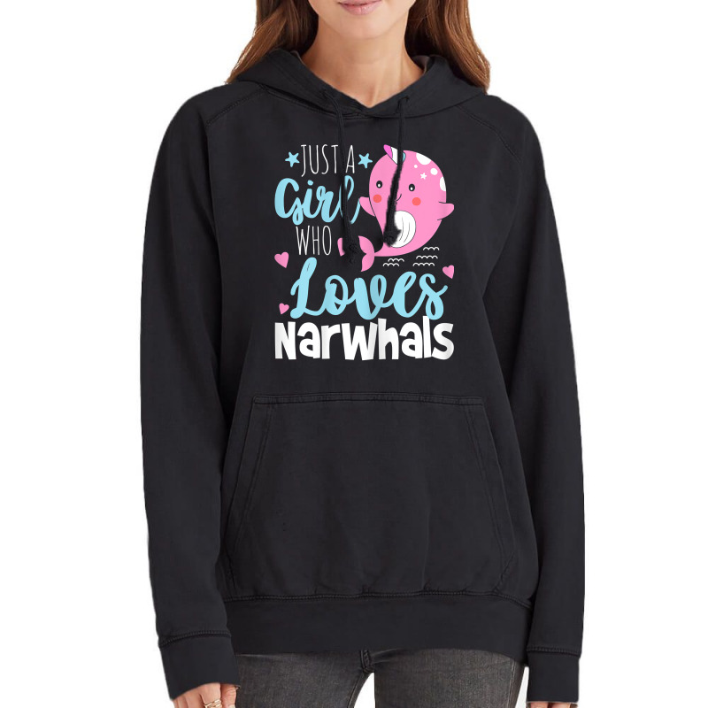 Just A Girl Who Loves Narwhals   Narwhal Marine Mammal Lover T Shirt Vintage Hoodie by puetzee | Artistshot