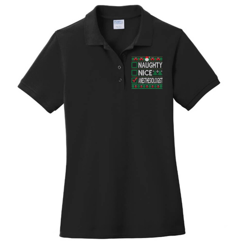 Naughty Nice Anesthesiologist Christmas List Ugly Sweater T Shirt Ladies Polo Shirt | Artistshot