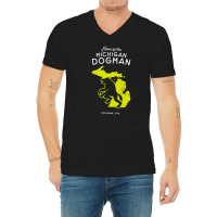 Home Of The Michigan Dogman, Home, Of The Michigan, Dogman, Home Of Th V-neck Tee | Artistshot