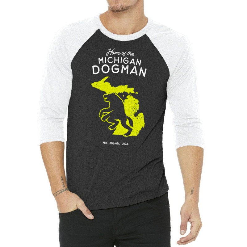 Home Of The Michigan Dogman, Home, Of The Michigan, Dogman, Home Of Th 3/4 Sleeve Shirt | Artistshot