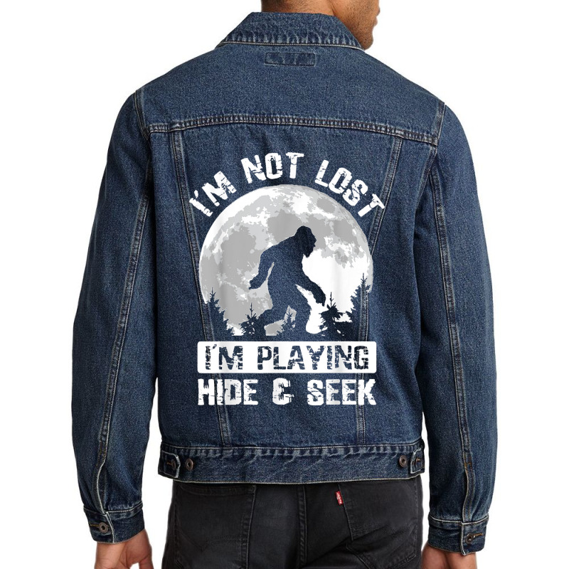 Retro Bigfoot Im Not Lost Im Playing Hide & Seek Sasquatch Men Denim Jacket by LisaMarieRangel | Artistshot