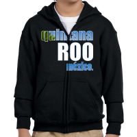 Quintana Roo, Mexico Travel T Shirt Youth Zipper Hoodie | Artistshot