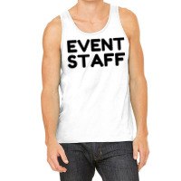 Event Staff Tank Top | Artistshot