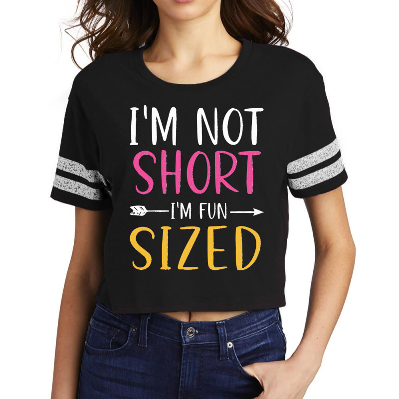 Short People Funny Saying Joke I'm Not Short I'm Fun Sized Pullover Ho Scorecard Crop Tee by LisaMarieRangel | Artistshot