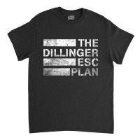 The Dillinger Esc Plan Classic T-shirt | Artistshot