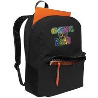 Grateful I'm Not Dead Backpack | Artistshot