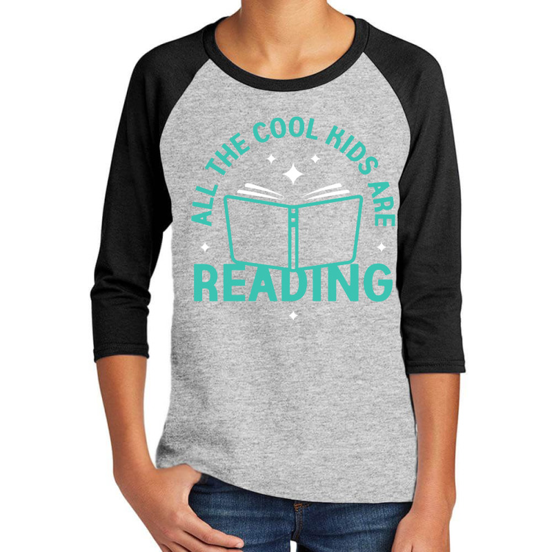 All The Cool Kids Are Reading Youth 3/4 Sleeve by Mblentot | Artistshot