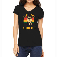 I Call The Shots   Ronald Reagan Women's V-neck T-shirt | Artistshot