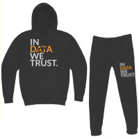 In Data We Trust Funny Scientist Analytics Sweatshirt Hoodie & Jogger Set | Artistshot