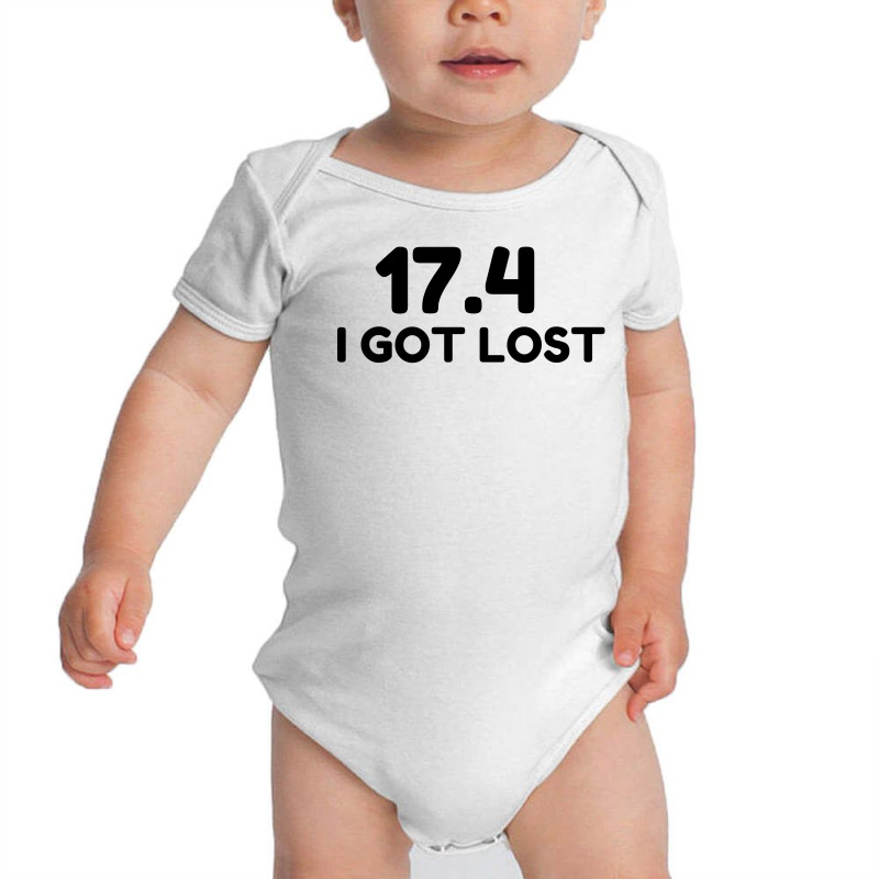 I Got Lost Baby Bodysuit | Artistshot