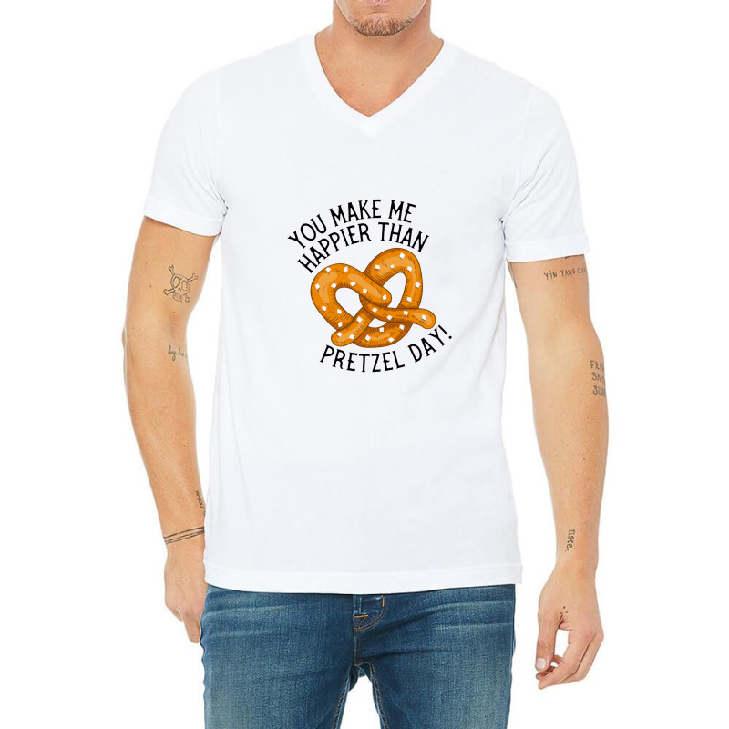 You Make Me Happier Than Pretzel Day The Office Us V-Neck Tee by theweirdgotchiclub | Artistshot