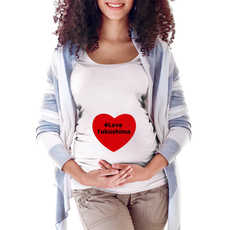 Love Fukushima, Hashtag Heart, Love Fukushima 2 Maternity Scoop Neck T-shirt | Artistshot