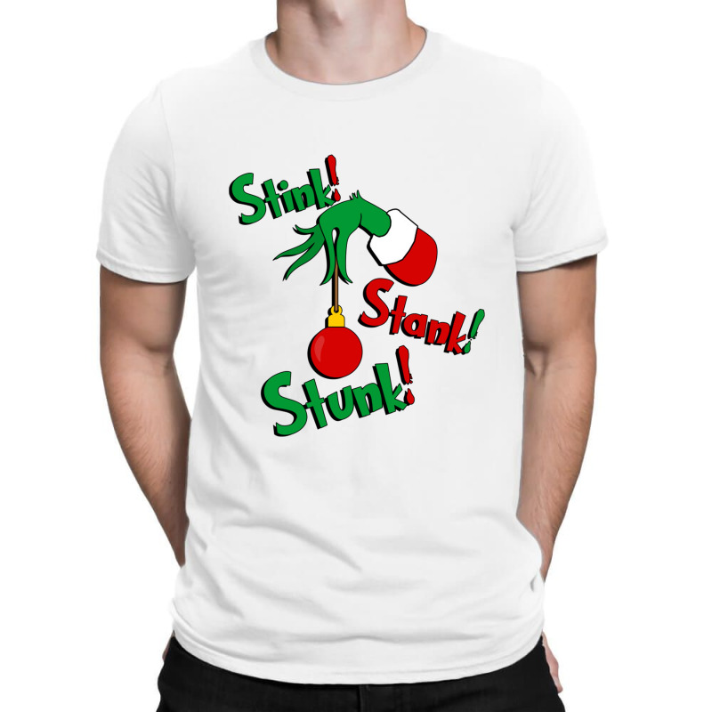 Grinch   Stink! Stank! Stunk! (non Distressed)    Grinch T-shirt | Artistshot