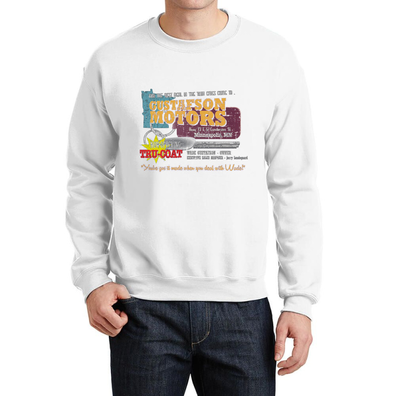 Gustafson Motors From Fargo   Fargo Crewneck Sweatshirt | Artistshot