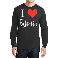 I Love Estonia T Shirt Long Sleeve Shirts | Artistshot