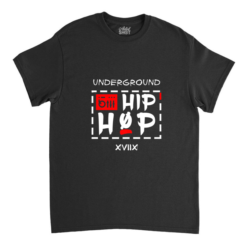 Hip Hop Underground Rap Music Classic T-shirt by AliBeatriz | Artistshot