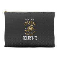 Bmx Is My Therapy Accessory Pouches | Artistshot