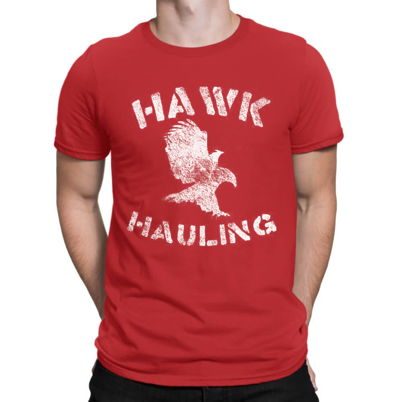 Hauling, Distressed From Over The Top T-shirt | Artistshot