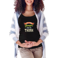 You Are Stronger Than You Think Maternity Scoop Neck T-shirt | Artistshot