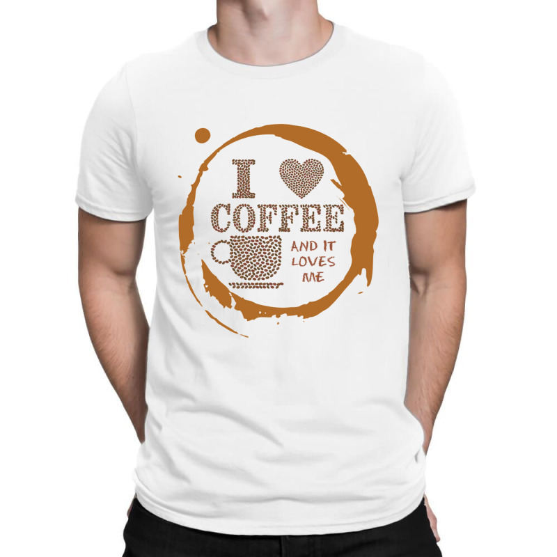 I Love Coffee   Coffee T-shirt | Artistshot