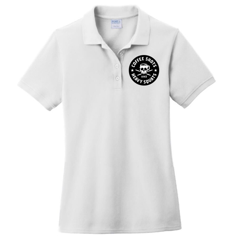 Coffee Shots And Heavy Squats Ladies Polo Shirt by cm-arts | Artistshot