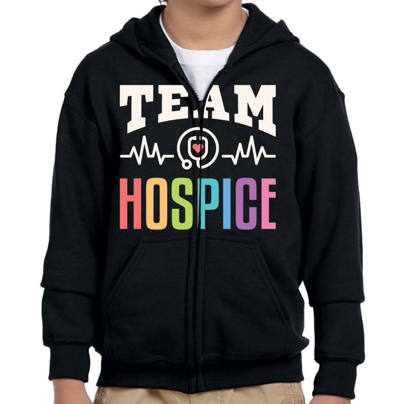 Team Hospice Nurse Aide Doctor End Of Life Palliative Care Sweatshirt Youth Zipper Hoodie | Artistshot