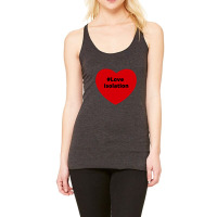 Love Isolation, Hashtag Heart, Isolation 2 Racerback Tank | Artistshot