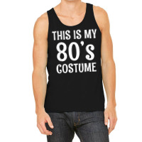 80s Costume Shirt For 1980s Halloween Party Tank Top | Artistshot