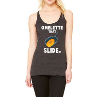 Omelette That Slide Punny Love Egg Breakfast Pun Gifts Racerback Tank | Artistshot