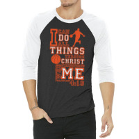 Slingshot  I Can Do All Things Basketball Sweatshirt 3/4 Sleeve Shirt | Artistshot