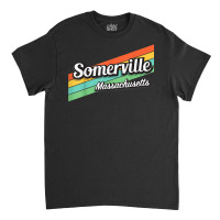 Somerville Massachusetts Retro Vintage T Shirt Classic T-shirt | Artistshot