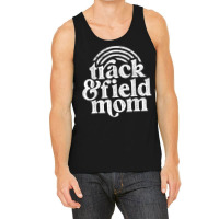 Track Mom Track And Field Mom Runner Running Mama Mother T Shirt Tank Top | Artistshot